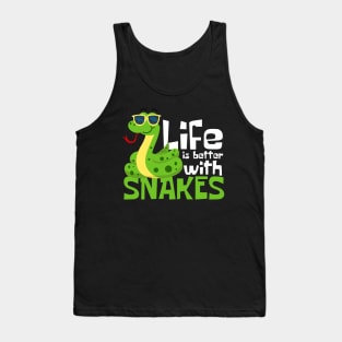 Life Is Better With Snakes Funny Tank Top